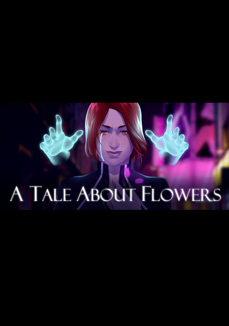 A Tale About Flowers