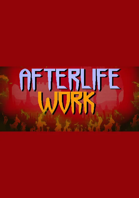 Afterlife Work