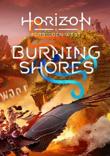 Horizon Forbidden West: Burning Shores