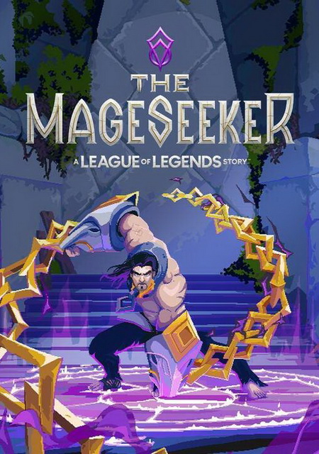 The Mageseeker: A League of Legends Story