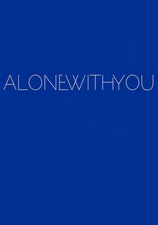 Alone With You Obzory I Ocenki Opisanie Daty Vyhoda Dlc Oficialnyj Sajt Igry