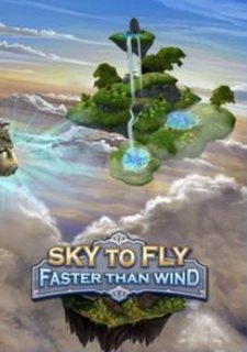Sky To Fly: Faster Than Wind