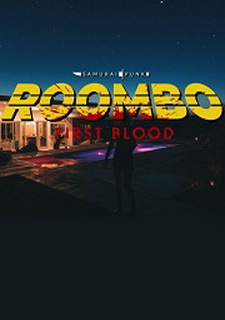 Roombo: First Blood