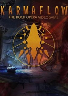Karmaflow: The Rock Opera Videogame