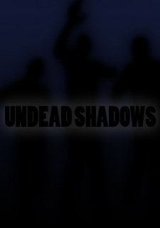 Undead Shadows