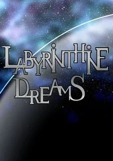 Labyrinthine Dreams