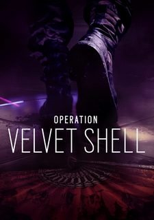 Tom Clancy's Rainbow Six: Siege - Operation Velvet Shell