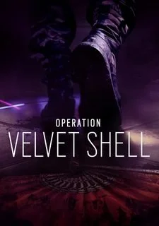 Tom Clancy's Rainbow Six: Siege - Operation Velvet Shell