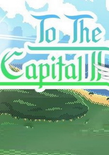 To The Capital 2
