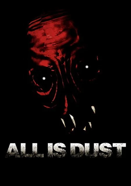 All Is Dust