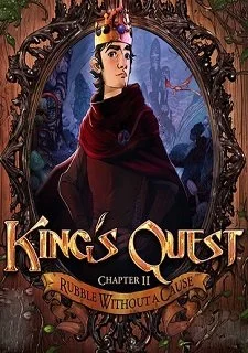 King's Quest: Episode 2 - Rubble Without a Cause