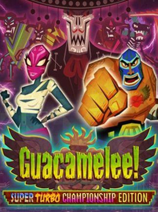 Guacamelee! Super Turbo Championship Edition