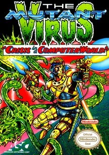 The Mutant Virus: Crisis in a Computer World
