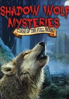 Shadow Wolf Mysteries: Curse of the Full Moon