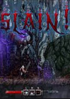 Slain!