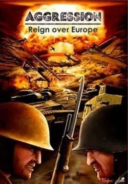 Agression: Reign Over Europe