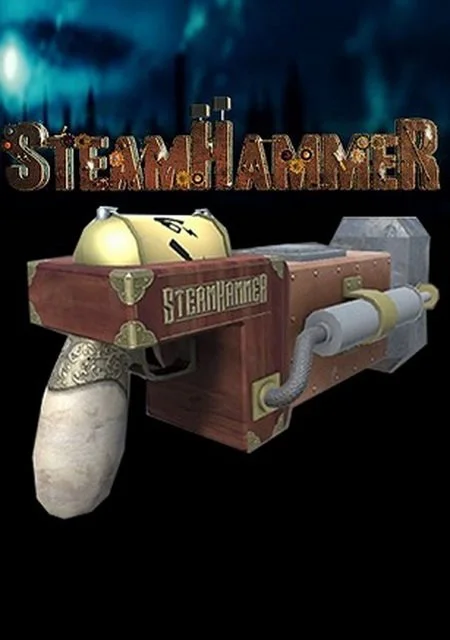 SteamHammerVR