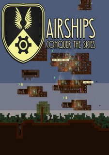 Airships: Conquer the Skies