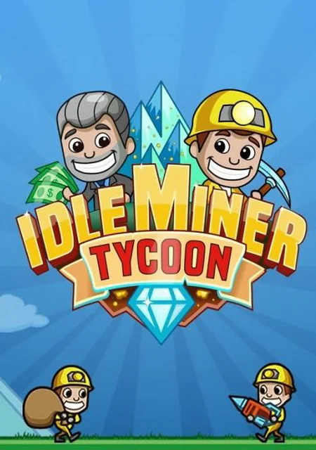 Idle Miner Tycoon