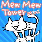 MewMew Tower Mini