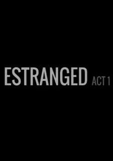Estranged: Act I