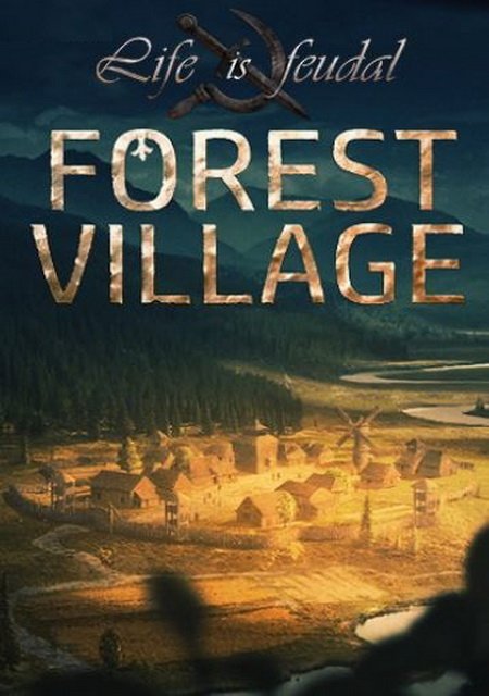 Life is Feudal: Forest Village