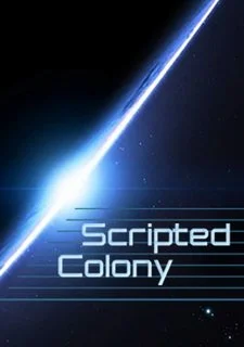 Scripted Colony