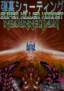 Super Killer Hornet: Resurrection