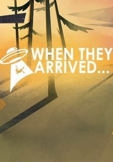 When They Arrived