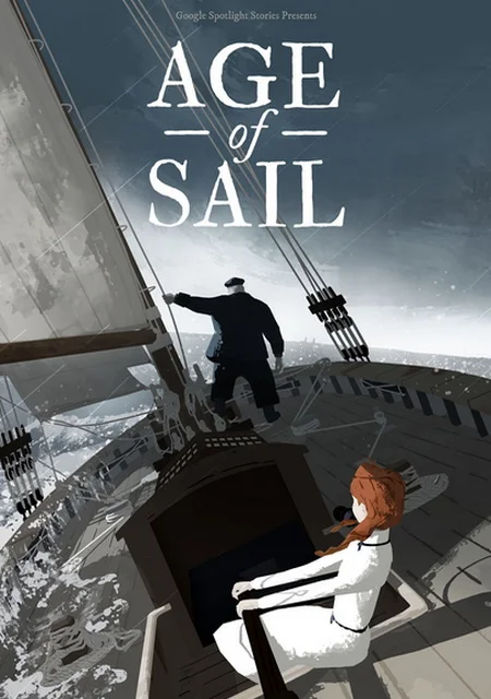 Google Spotlight Stories: Age of Sail