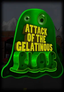 Attack of the Gelatinous Blob