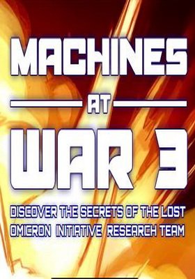 Machines at War 3