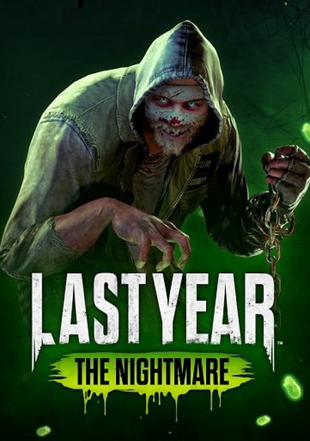 Last Year: The Nightmare