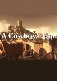 A Cowboy's Tale