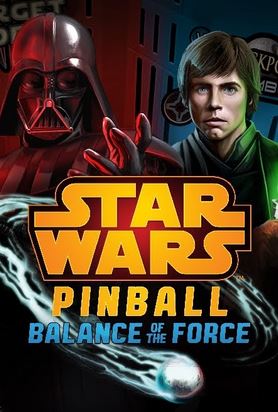 Star Wars Pinball: Balance of the Force