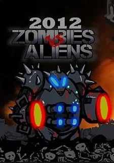 2012 Zombies vs Aliens