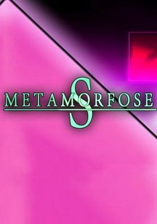 Metamorfose S