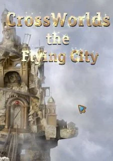 Crossworlds: The Flying City