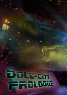 Doll City:Prologue