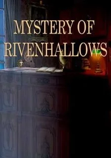 Mystery Of Rivenhallows