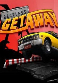 Reckless Getaway