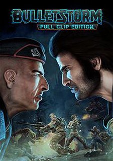 Bulletstorm: Full Clip Edition