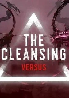 The Cleansing - Versus