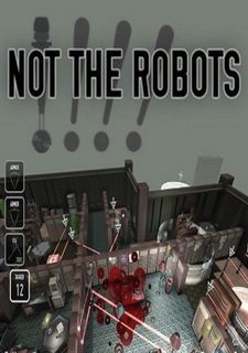 Not The Robots