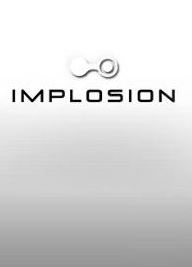 Implosion - Never Lose Hope