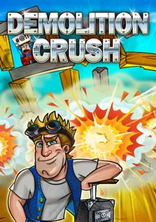 Demolition Crush