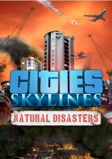 Cities: Skylines Natural Disasters