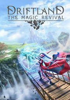 Driftland: The Magic Revival