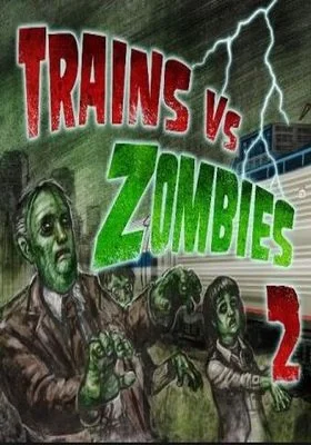Trains vs. Zombies 2