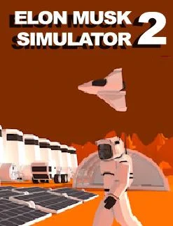 Elon Musk Simulator 2